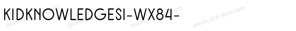 KidKnowledges1-Wx84字体转换