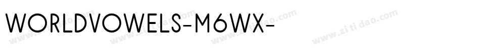 WorldVowels-M6Wx字体转换