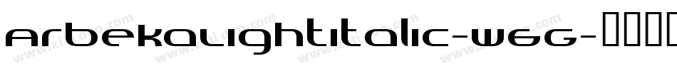 ArbekaLightitalic-W6G字体转换