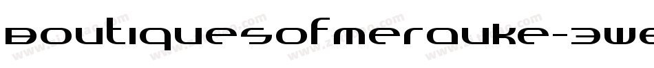 BoutiquesOfMerauke-3W8M字体转换