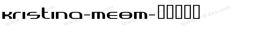 Kristina-mE8m字体转换