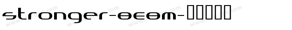 Stronger-8E8M字体转换