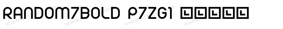 Random7Bold-p7ZG1字体转换