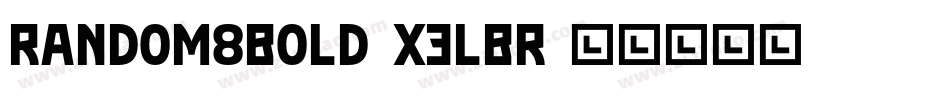 Random8Bold-x3LBr字体转换