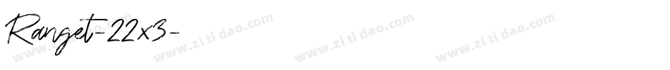 Ranget-22x3字体转换