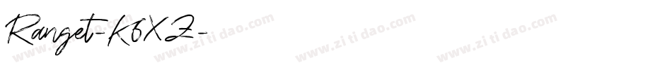 Ranget-K6XZ字体转换