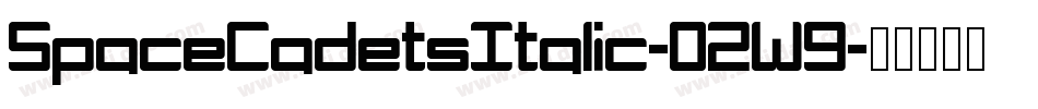 SpaceCadetsItalic-02W9字体转换