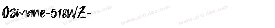 Osmane-518WZ字体转换 Osmane-518WZ字体转换