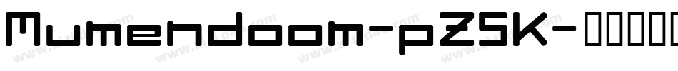 Mumendoom-pZ5K字体转换