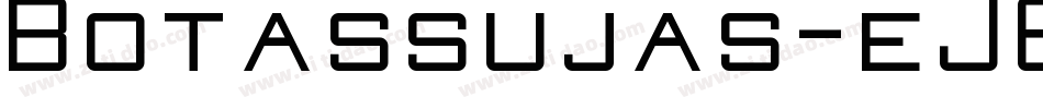 Botassujas-eJ6l字体转换