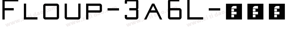 Floup-3a6L字体转换