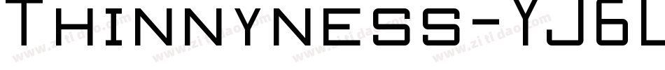 Thinnyness-YJ6L字体转换