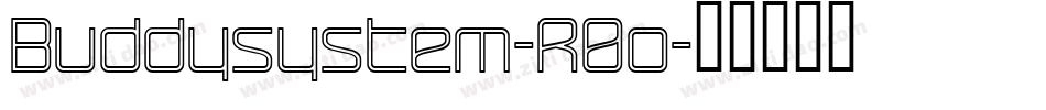Buddysystem-R0o字体转换