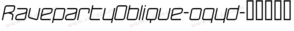 RavepartyOblique-ogyd字体转换