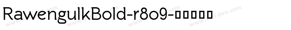 RawengulkBold-r8o9字体转换