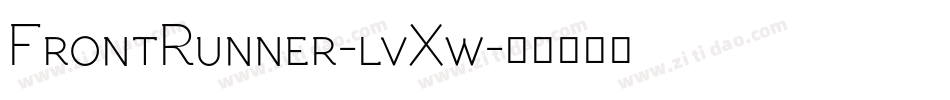 FrontRunner-lvXw字体转换 FrontRunner-lvXw字体转换