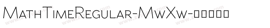 MathTimeRegular-MwXw字体转换