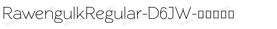 RawengulkRegular-D6JW字体转换