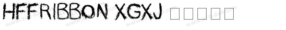 HffRibbon-XgXj字体转换 HffRibbon-XgXj字体转换