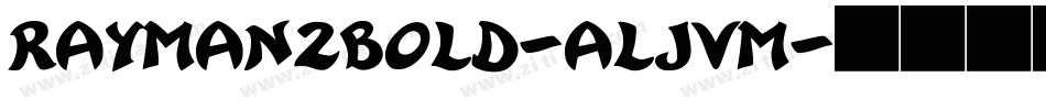 Rayman2Bold-ALJVm字体转换