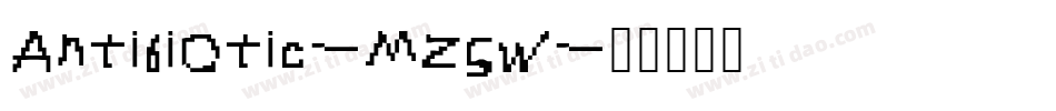 Antibiotic-MZ5w字体转换
