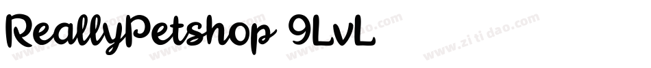 ReallyPetshop-9LvL字体转换