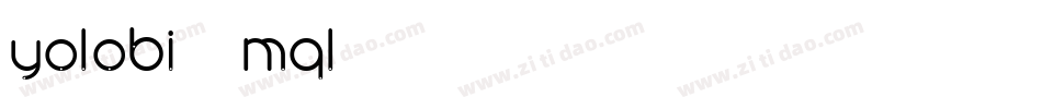 YoLobi-1mqL字体转换