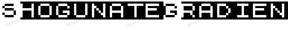 ShogunateGradient-8M81z字体转换