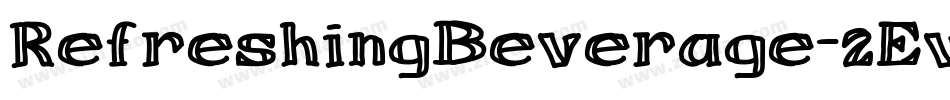 RefreshingBeverage-2Evd字体转换