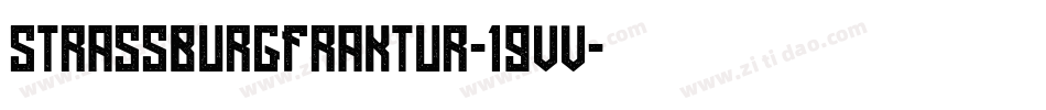 StrassburgFraktur-19vv字体转换