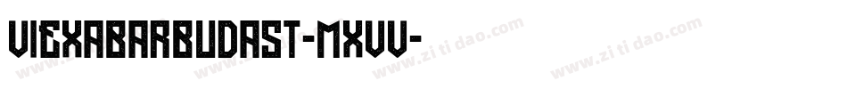ViexaBarbudaSt-MXVv字体转换
