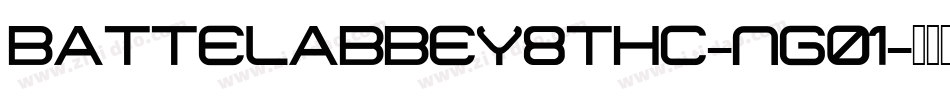 BattelAbbey8ThC-ng01字体转换