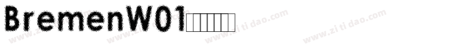 BremenW01字体转换