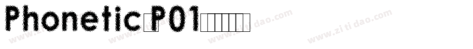 PhoneticsP01字体转换