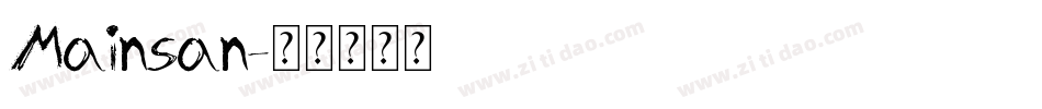 Mainsan字体转换