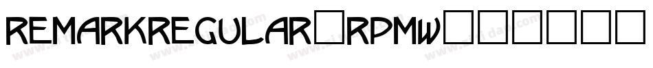 RemarkRegular-RpmW字体转换