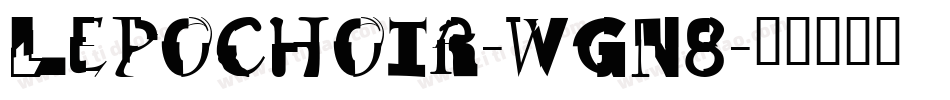 LePochoir-wgn8字体转换