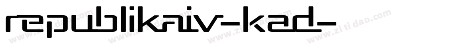 RepublikaIv-KAD字体转换