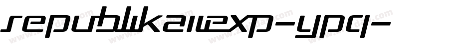 RepublikaIiExp-ypq字体转换