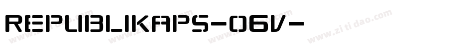 Republikaps-o6V字体转换