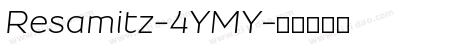 Resamitz-4YMY字体转换
