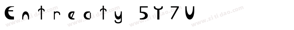 Entreaty-5Y7V字体转换