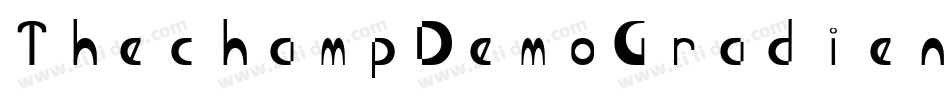 ThechampDemoGradient-K7V2p字体转换