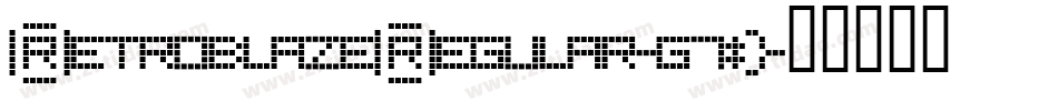 RetroblazeRegular-g7JP字体转换