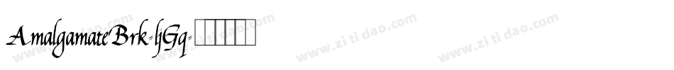 AmalgamateBrk-ljGq字体转换