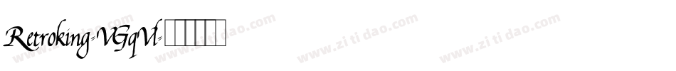 Retroking-VGqVl字体转换