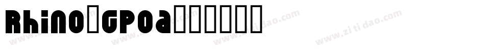 Rhino-Gpoa字体转换