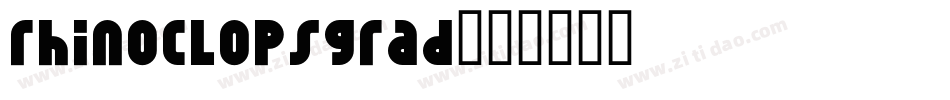 rhinoclopsgrad字体转换