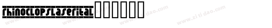 rhinoclopslaserital字体转换