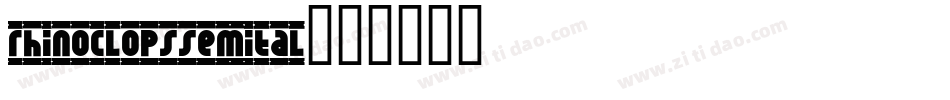 rhinoclopssemital字体转换